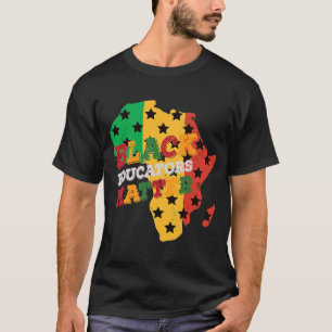 T-shirt Black Educators Matt Black History Mois Celebra