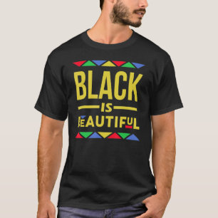 T-shirt Black est la belle Motif africaine Black Pride