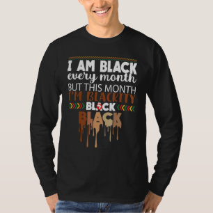 T-shirt Black Every Month Black History African Bhm Blacki