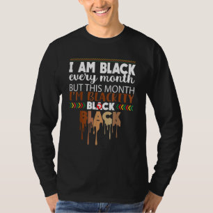 T-shirt Black Every Month Black History African Bhm Blacki
