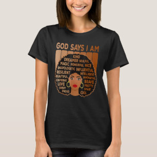 T-shirt Black Girl God Dit Que Je Suis Noir Melanin Histoi