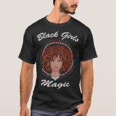 T-shirt Black Girl Magic Black History Month African Ameri (Devant)