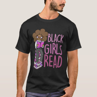 T-shirt Black Girls Read Educated Melanin Queens