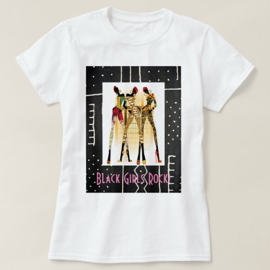 T-shirt Black Girls Rock ! ! ! (Design devant)