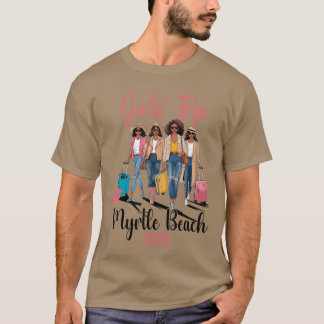 T-shirt Black Girls Trip Myrtle Beach 2025 Vacances Annive