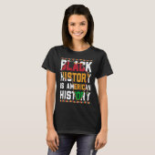 T-shirt Black History is World History USA African (Devant entier)