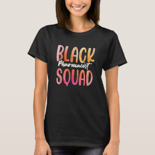 T-shirt Black History Mois Squad Pharmaciens African Amer