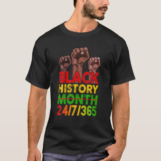 T-shirt Black History Month 24/7/365 Power Fist African Am