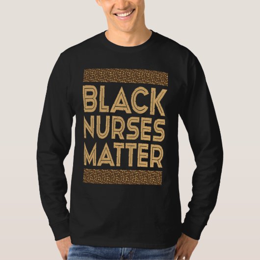 T-shirt Black History Month  Black Nurses Matter (Devant)