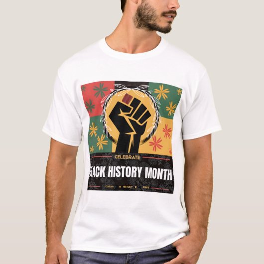 T-shirt Black History Month – Culture • History • Pride (Devant)