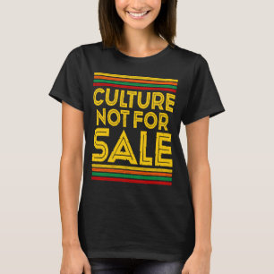 T-shirt Black History Month Culture Not For Sale 1