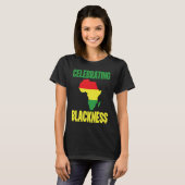 T-shirt Black History Month Decorations Celebrating Blackn (Devant entier)