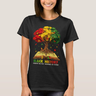 T-shirt Black History Month Honoring Past Inspiring Future