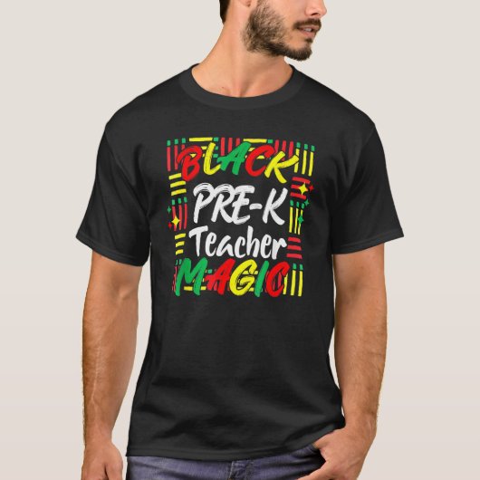 T-shirt Black History Month Tees Black Pre-K Teacher Magic (Devant)
