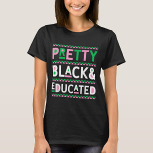 T-shirt Black History Month Toxits Pretty Black and Educat