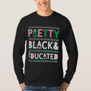 T-shirt Black History Month Toxits Pretty Black and Educat