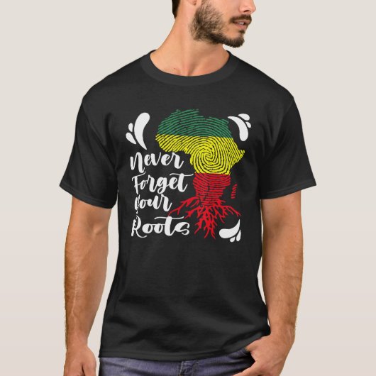 T-shirt Black History Never Forget Your African Roots Mela (Devant)