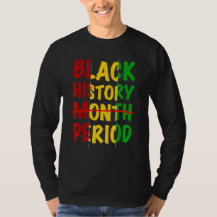 T-shirt Black History Période Black Pride Retro Black Hist