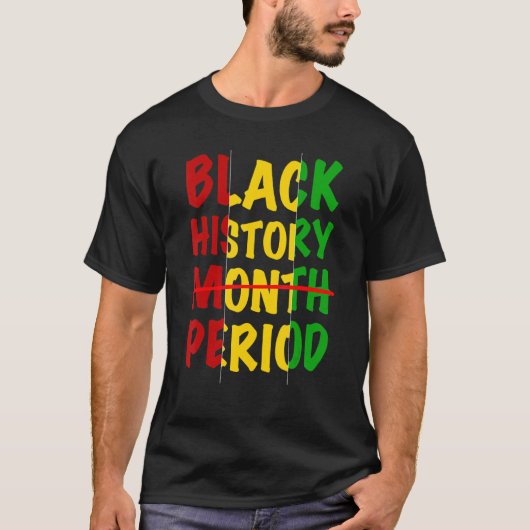 T-shirt Black History Période Black Pride Retro Black Hist (Devant)