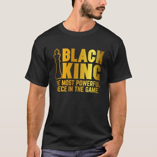 T-shirt Black King Most Powerful Chess African American Me (Devant)
