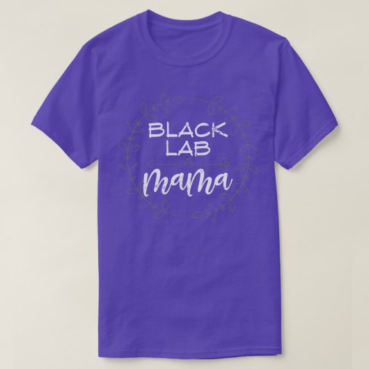 T-shirt Black Lab Mama Labrador (Design devant)