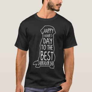 T-shirt Black Labrador Bonne Fête des pères À Best Lab Pap