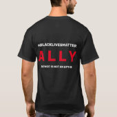 T-shirt Black Lives Matter ALLY (Dos)