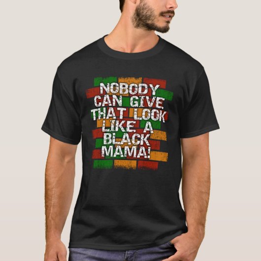 T-shirt Black Mama African American Mom Look (Devant)