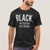 T-shirt Black No Sugar No Creative (Devant)