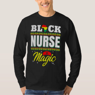T-shirt Black Nurse Afro Magic Melanin Black History Mois