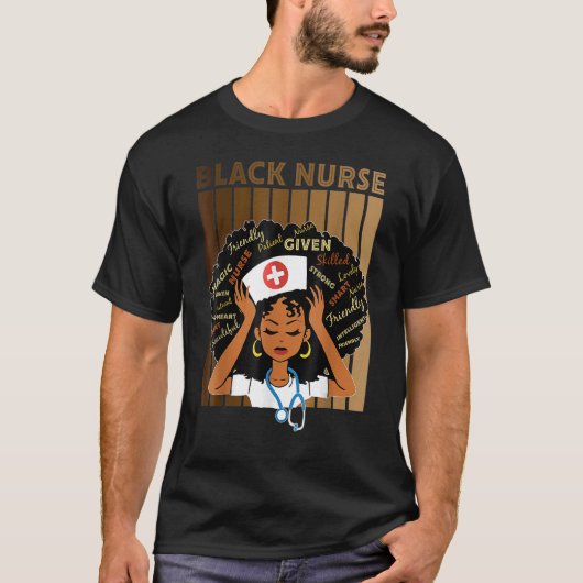 T-shirt Black Nurse Black Girl Magic Strong Pour Black His (Devant)