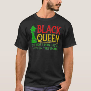 T-shirt Black Queen Les échecs les plus puissants Africain