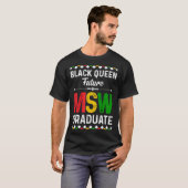 T-shirt Black Queen MSW Social Work Grads Cap Masters Grad (Devant entier)