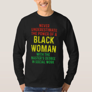 T-shirt Black Queen Msw Social Work Masters Graduation