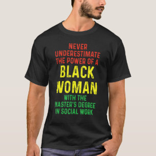 T-shirt Black Queen Msw Social Work Masters Graduation