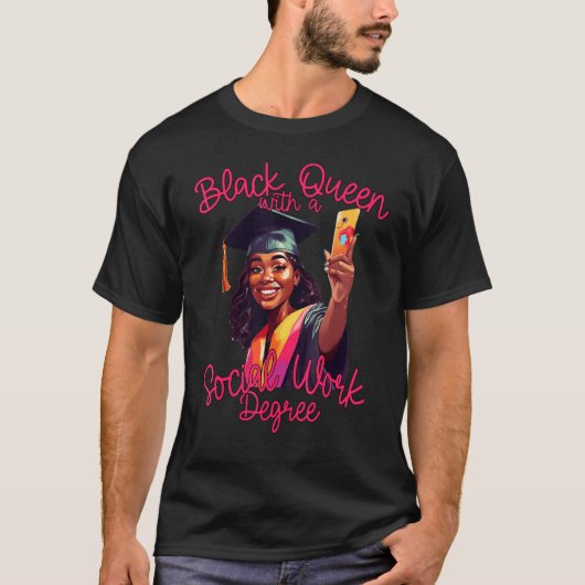 T-shirt Black Queen Social Work Degree Graduation 2023 MSW (Devant)