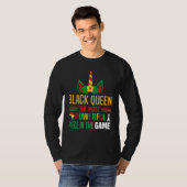 T-shirt Black Queen The Most Powerful Piece Black History  (Devant entier)