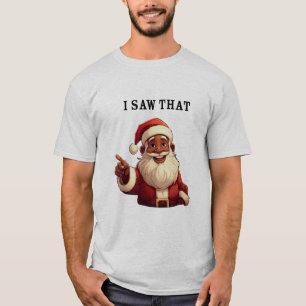 T-shirt Black Santa Claus 'I Saaw That'