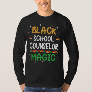 T-shirt Black School Counselor Magie Histoire noire Mois T