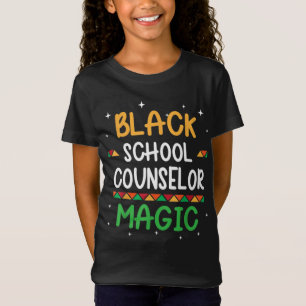 T-Shirt Black School Counselor Magie Histoire noire Mois T