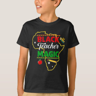 T-shirt Black Teacher Magic Teacher Men Women Black Histor