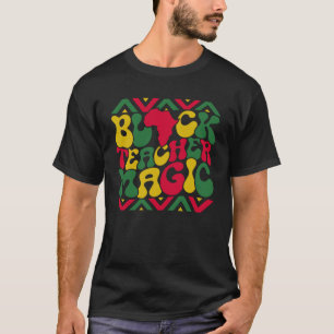 T-shirt Black Teacher Magie Super Enseignant Noir Histoire