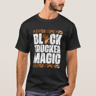 T-shirt Black Trucker Magie Black History Mois BLM