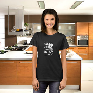 T-shirt Black white love cuisine fun humour citation