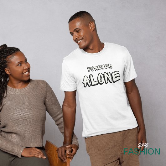 T-shirt Black White Simple Forever Alone Text