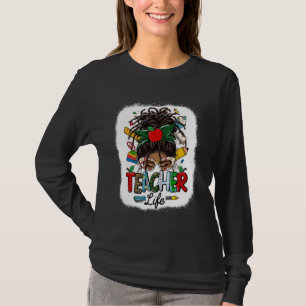 T-shirt Black Women Messy Bun Loc Cheveux Vie de l'enseign