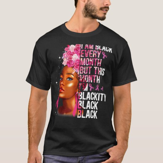 T-shirt Blackity Black Every Month Black History BHM Afric (Devant)