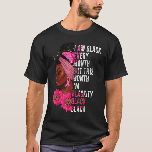 T-shirt Blackity Black Every Month Black History BHM Afric (Devant)