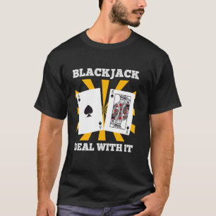 T-shirt BLACKJACK TRAITER AVEC IT Funny Blackjack Cards Vi