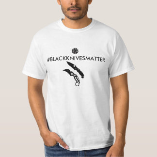 T-SHIRT #BLACKKNIVESMATTER